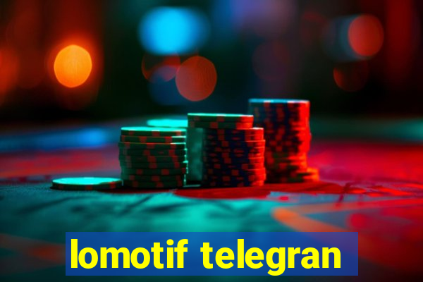 lomotif telegran